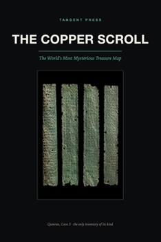 Paperback Copper Scroll: The World's Most Mysterious Treasure Map Book