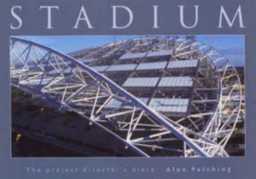 Hardcover Stadium: the project director's diary Book