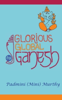 Hardcover Glorious Global Ganesh Book
