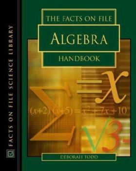 Hardcover The Facts on File Algebra Handbook Book