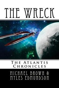 Paperback The Wreck: The Atlantis Chronicles Book