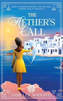 The Aether's Call: Global Edition (Chronicles of the Elements: The Fénix's Tales)