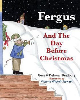 Paperback Fergus and The Day Before Christmas Book