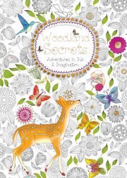 Paperback Woodland Secrets (Colouring Book): Adventures in Ink and Imagination Book