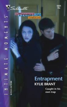 Entrapment - Book #2 of the Tremaine Tradition