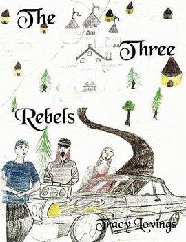 Paperback The Three Rebels Book