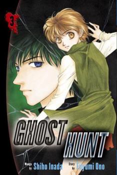 Ghost Hunt 3 (Ghost Hunt) - Book #3 of the Ghost Hunt