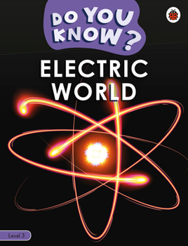Paperback Do You Know? Level 3 - Electric World Book