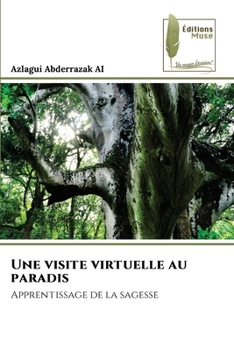 Paperback Une visite virtuelle au paradis [French] Book