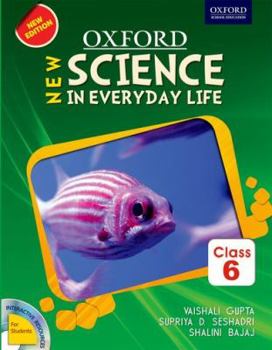 Paperback NEW SCIENCE IN EVERYDAY LIFE 6 New Edition Book