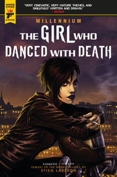 Millennium: The Girl Who Danced with Death - Book  of the Millennium: Sylvain Runberg's Adaptation