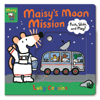 Board book Maisy's Moon Mission: Push, Slide, and Play! Book