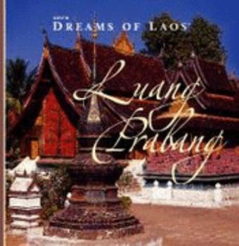 Hardcover AZU's Dreams of Laos Luang Prabang (Dreams of) Book