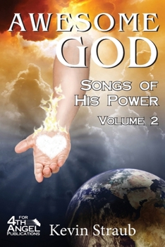 Paperback Awesome God Vol. 2: Songs of His Power Book