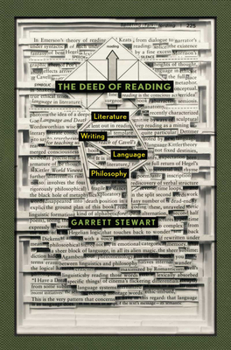 Paperback The Deed of Reading: Literature, Writing, Language, Philosophy Book