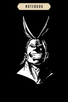 Notebook: All might full strength anime superhero academy  Notebook|6x9(100 pages)Blank Lined Journal For kids, ramen, anime, manga lovers, student, ... girls, boys, men, birthday gifts|Anime gifts