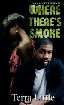 Where There's Smoke - Book #1 of the Where There's Smoke