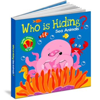 Who Is Hiding - Sea Animals (Board Book)