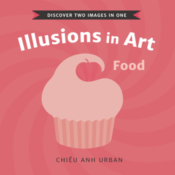 Board book Illusions in Art: Food Book