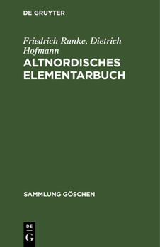 Hardcover Altnordisches Elementarbuch: Einführung, Grammatik, Texte (Zum Teil Mit Übersetzung) Und Wörterbuch [German] Book