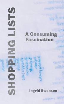 Hardcover Shopping Lists: A Consuming Fascination Book