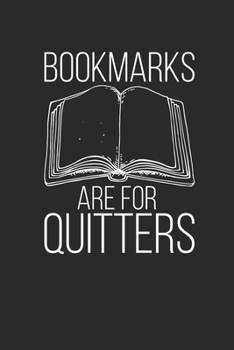 Paperback Bookmarks Are For Quitters: Graph Paper Notebook (6" x 9" - 120 pages) Reader Themed Notebook for Daily Journal, Diary, and Gift Book