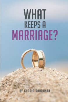 Paperback What keeps a marriage Book