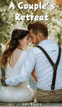 Hardcover A Couple's Retreat Book