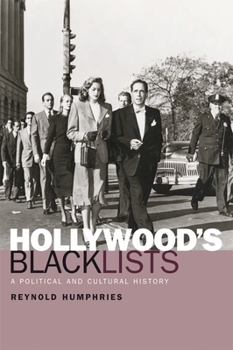 Paperback Hollywood's Blacklists: A Political and Cultural History Book