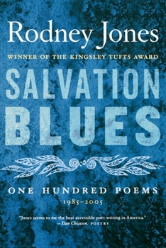 Paperback Salvation Blues: One Hundred Poems, 1985-2005 Book