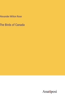 The Birds of Canada