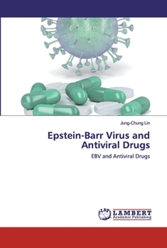Paperback Epstein-Barr Virus and Antiviral Drugs Book