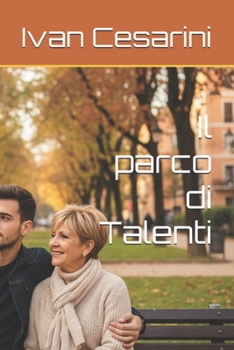 Paperback Il parco di Talenti [Italian] Book