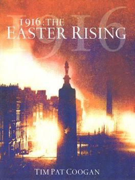 Hardcover 1916: The Easter Rising Book