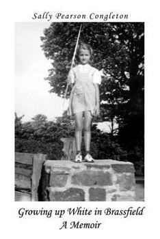Paperback Growing Up White in Brassfield a Memoir Book