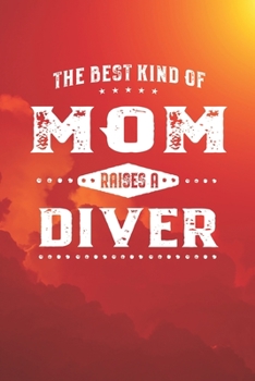 The Best Kind Of Mom Raises A Diver