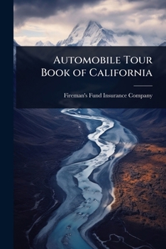 Paperback Automobile Tour Book of California Book
