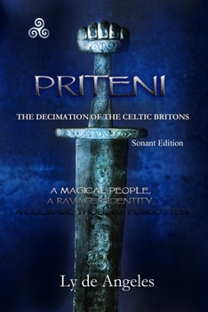 Paperback Priteni: The Decimation of Celtic Briton Book