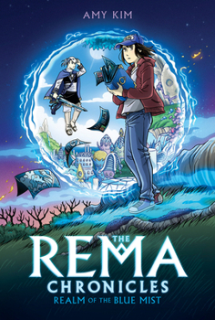 Hardcover Realm of the Blue Mist: A Graphic Novel (the Rema Chronicles #1) Book