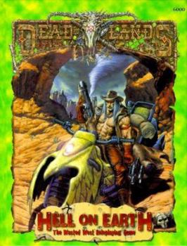 Hardcover Hell on Earth: The Wasted West Roleplaying Game Book