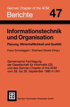 Paperback Informationstechnik Und Organisation: Planung, Wirtschaftlichkeit Und Qualität [German] Book