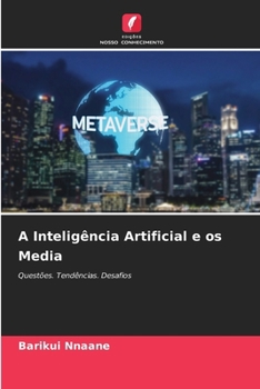 Paperback A Inteligência Artificial e os Media [Portuguese] Book