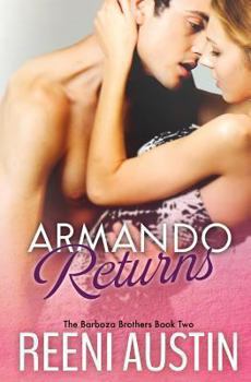 Paperback Armando Returns: Barboza Brothers: Book Two Book