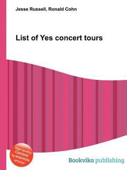 Paperback List of Yes Concert Tours Book