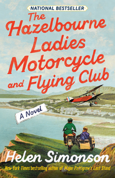 Paperback The Hazelbourne Ladies Motorcycle and Flying Club Book