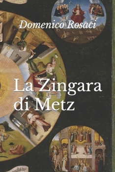 Paperback La Zingara di Metz: Gli Amriti - 2 [Italian] Book
