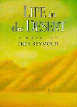 Hardcover Life in the Desert Book