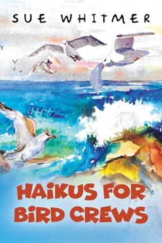 Paperback Haikus for Bird Crews Book