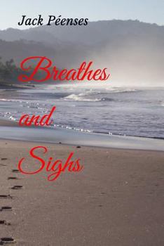 Paperback Breathes and Sighs Book