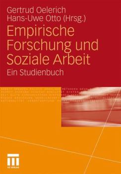 Paperback Empirische Forschung Und Soziale Arbeit: Ein Studienbuch [German] Book